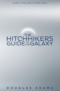 Cover image for The Hitchhiker's Guide to the Galaxy