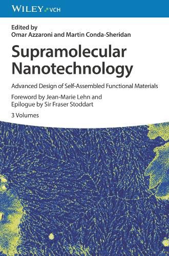 Cover image for Supramolecular Nanotechnology - Advanced Design of  Self-Assembled Functional Materials