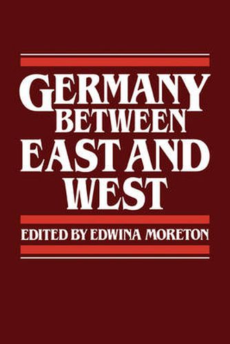 Cover image for Germany between East and West