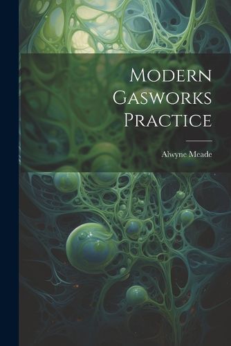 Cover image for Modern Gasworks Practice