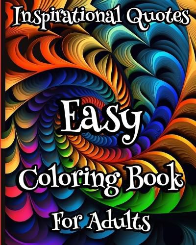 Cover image for Easy Coloring Book for Adults Inspirational Quotes
