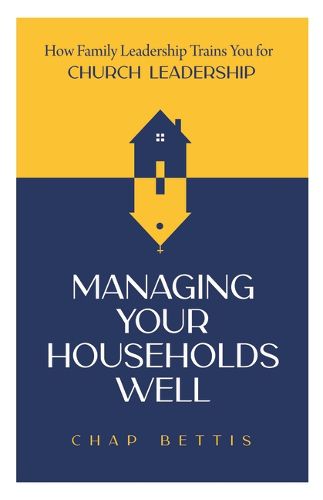 Cover image for Managing Your Households Well