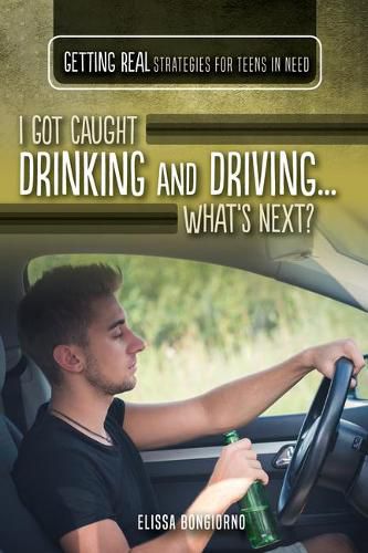 Cover image for I Got Caught Drinking and Driving...What's Next?