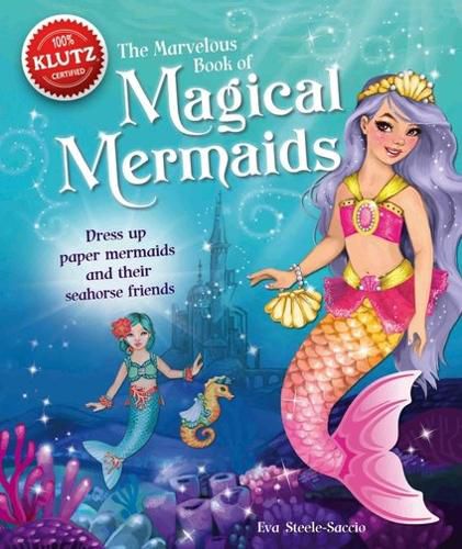 Cover image for The Marvelous Book of Magical Mermaids