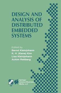 Cover image for Design and Analysis of Distributed Embedded Systems: IFIP 17th World Computer Congress - TC10 Stream on Distributed and Parallel Embedded Systems (DIPES 2002) August 25-29, 2002, Montreal, Quebec, Canada