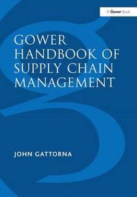 Cover image for Gower Handbook of Supply Chain Management