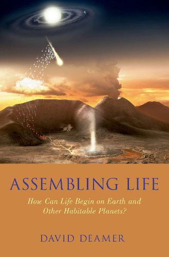 Cover image for Assembling Life: How Can Life Begin on Earth and Other Habitable Planets?