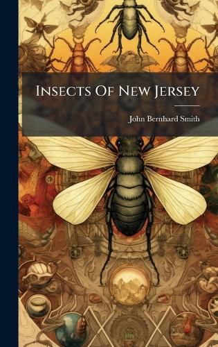 Cover image for Insects Of New Jersey
