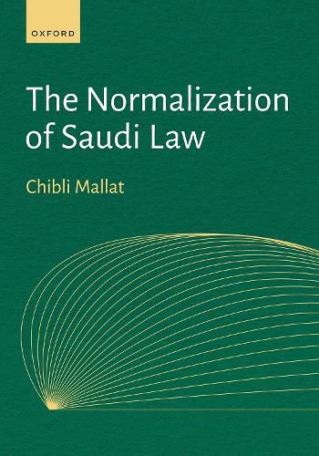 Cover image for The Normalization of Saudi Law