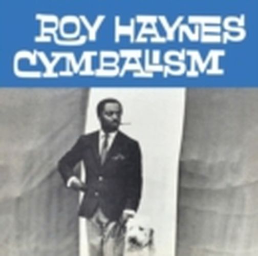 Cymbalism - Roy Haynes ** Vinyl