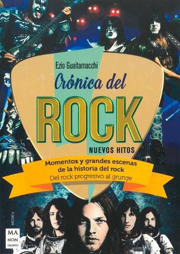 Cover image for Cronica del Rock: Momentos Y Grandes Escenas de la Historia del Rock