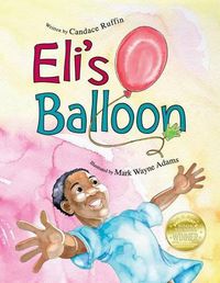 Cover image for Eli's Balloon