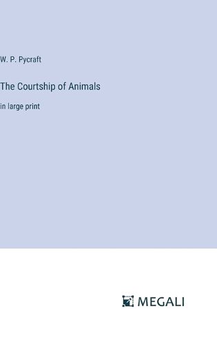 Cover image for The Courtship of Animals