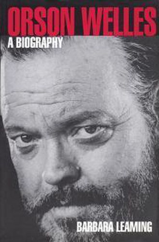 Cover image for Orson Welles: A Biography