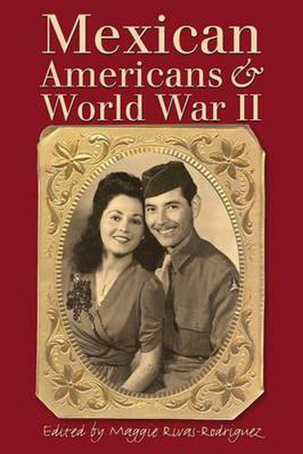 Cover image for Mexican Americans and World War II