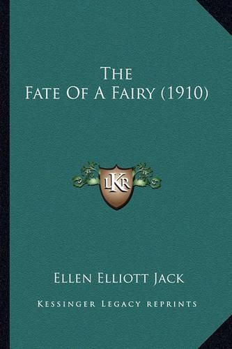 Cover image for The Fate of a Fairy (1910)