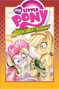 Cover image for My Little Pony: Adventures in Friendship Volume 2