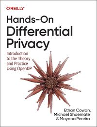 Cover image for Hands-On Differential Privacy