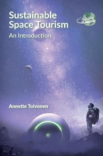 Cover image for Sustainable Space Tourism: An Introduction