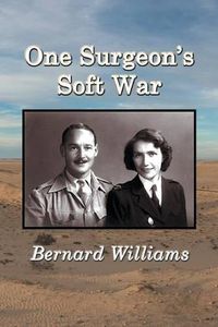 Cover image for One Surgeon's Soft War