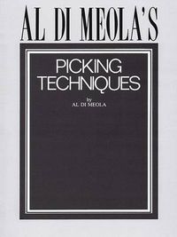 Cover image for Al Di Meola's Picking Techniques