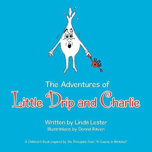 Cover image for The Adventures of Little Drip and Charlie