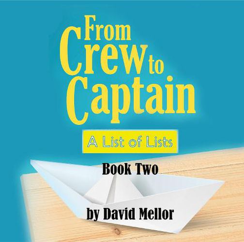 Cover image for From Crew to Captain: A List of Lists (Book 2)