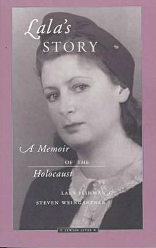 Cover image for Lala's Story: A Memoir of the Holocaust