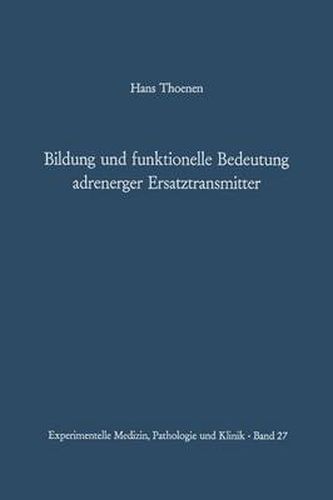 Cover image for Bildung Und Funktionelle Bedeutung Adrenerger Ersatztransmitter