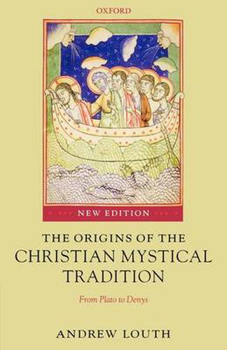 Cover image for The Origins of the Christian Mystical Tradition: From Plato to Denys