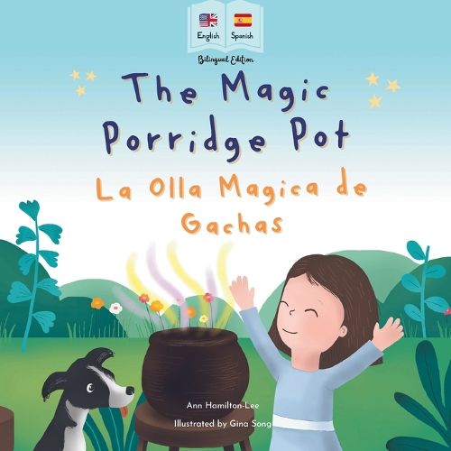 Cover image for The Magic Porridge Pot - La Olla Magica de Gachas