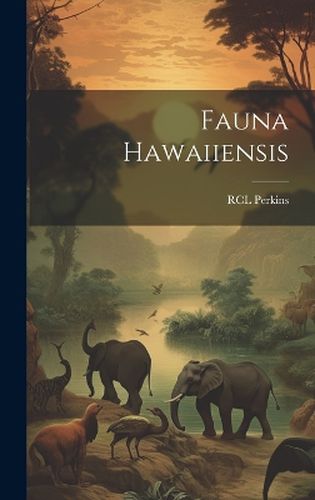 Cover image for Fauna Hawaiiensis