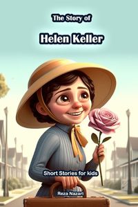 Cover image for The Story of Helen Keller