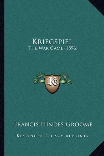 Cover image for Kriegspiel: The War Game (1896)