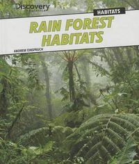 Cover image for Rain Forest Habitats