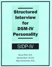 Cover image for Structured Interview for DSM-IV Personality (SIDP-IV)