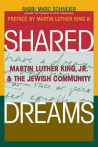 Cover image for Shared Dreams: Martin Luther King, Jr. & the Jewish Community