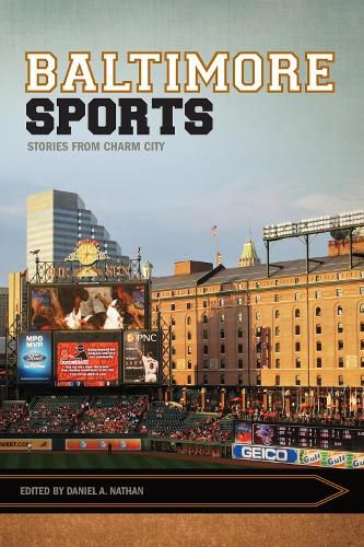 Cover image for Baltimore Sports: Stories from Charm City