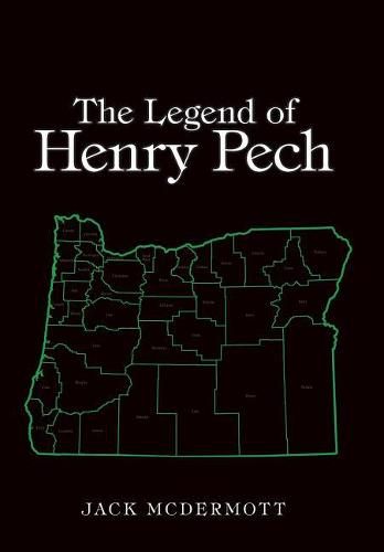 Cover image for The Legend of Henry Pech