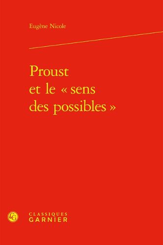 Cover image for Proust Et Le Sens Des Possibles