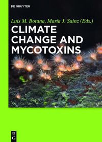 Cover image for Climate Change and Mycotoxins