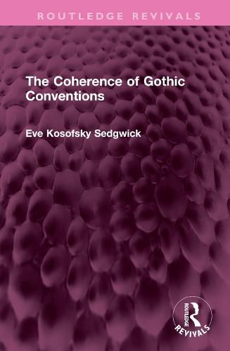 The Coherence of Gothic Conventions