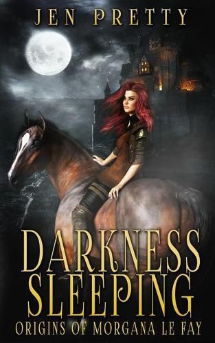 Cover image for Darkness Sleeping: Origins of Morgana Le Fay