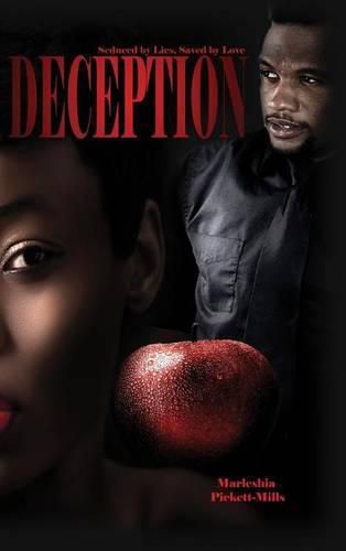 Cover image for Deception: Seduced by Lies, Saved by Love