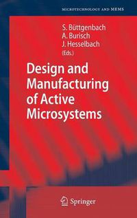 Cover image for Design and Manufacturing of Active Microsystems