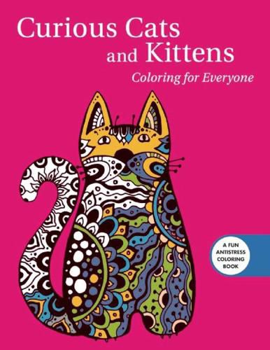 Cover image for Curious Cats and Kittens: Coloring for Everyone