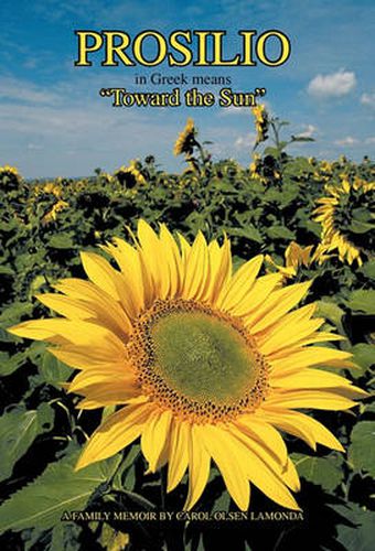 Cover image for Prosilio: Toward the Sun