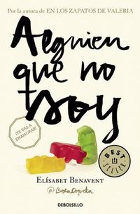 Cover image for Alguien que no soy / Someone I'm Not