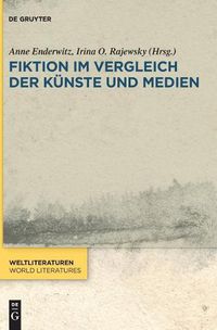 Cover image for Fiktion im Vergleich der Kunste und Medien