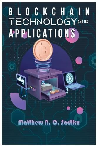 Cover image for Blockchain Technology and Its Applications